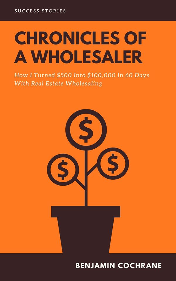 Chronicles of a Wholesaler -By Benjamin Cochrane (Paperback)